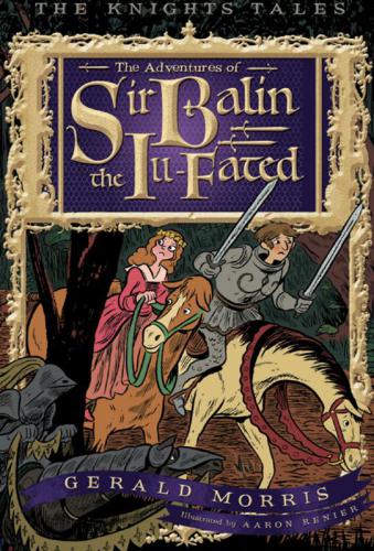 The Adventures Of Sir Balin The Illfate Morris Gerald