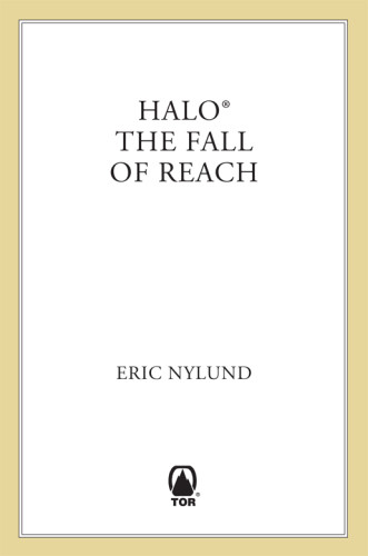 Halo The Fall Of Reach 1st Edition Eric Nylund
