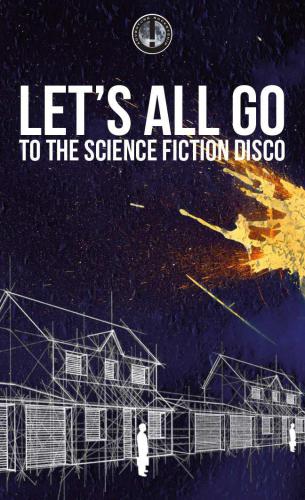 Lets All Go To The Science Fiction Disco Wright Jonathan Editor
