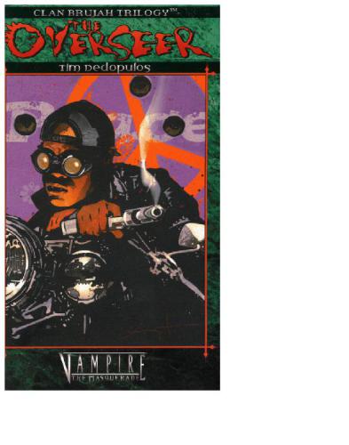 The Overseer Brujah Trilogy 2 Tim Pedopulos
