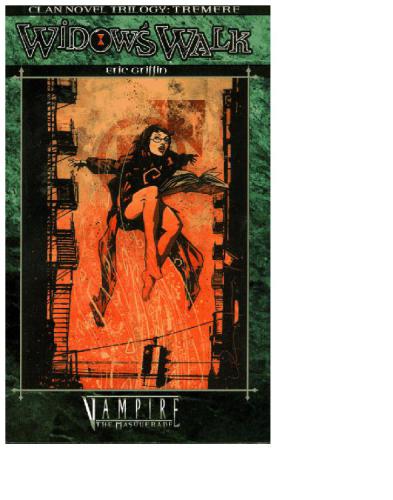 Widows Walk Tremere Trilogy 1 Eric Griffin