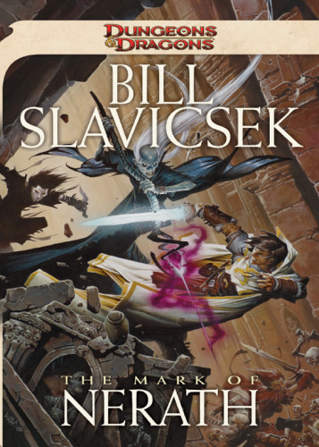 The Mark Of Nerath Bill Slavicsek
