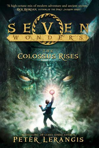 The Colossus Rises Lerangis Peter