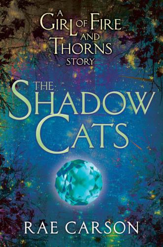 The Shadow Cats Carson Rae