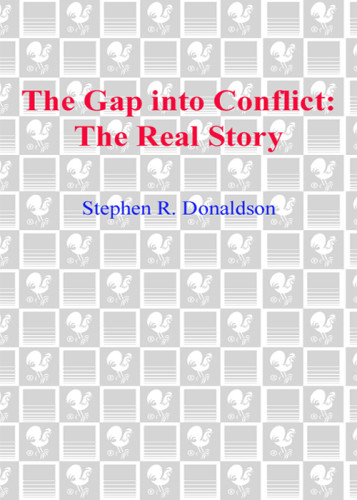 The Real Storygap Into Conflict Donaldson Stephen R