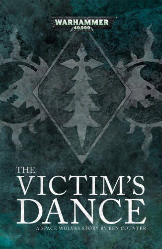 The Victims Dance Warhammer 40000 Ben Counter