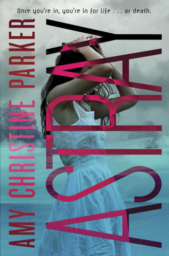 Astray Parker Amy Christine
