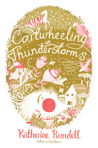 Cartwheeling In Thunderstorms Reprint Rundell Katherine