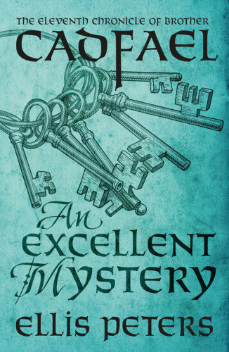 An Excellent Mystery Brother Cadfael 11 Kindle Ellis Peters