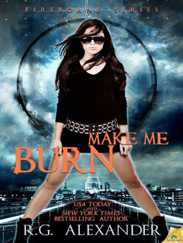 Make Me Burn Alexander R G