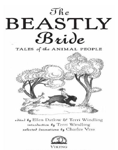 The Beastly Bride Ellen Datlow Terri Windling