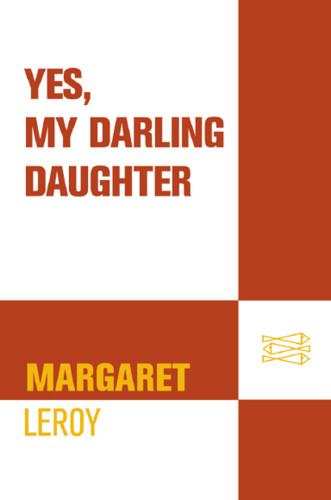 Yes My Darling Daughter The Drowning Girl Leroy Margaret