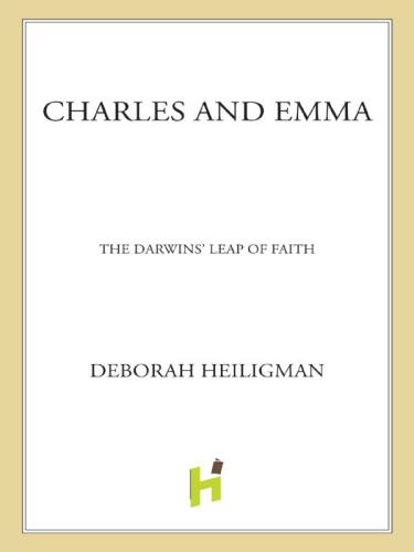 Charles And Emma The Darwins Leap Of Faith Heiligman Deborah