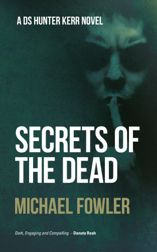 Secrets Of The Dead Fowler Michael
