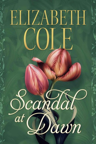 Scandal At Dawn Cole Elizabeth