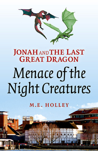 Menace Of The Night Creatures Holley M E