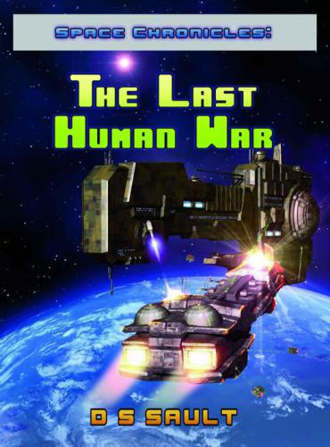 The Last Human War Sault Dean