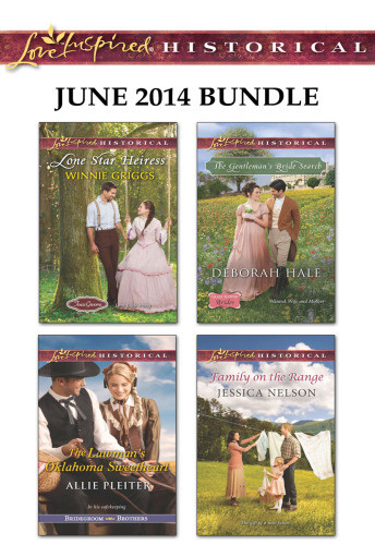 Lone Star Heiress Lawmans Oklahoma Sweetheart Gentlemans Bride Search Family On The Range Griggs Winnie Pleiter Allie Hale Deborah Nelson Jessica
