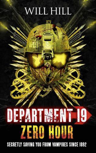 Zero Hour Department 19 Book 4 Will Hill