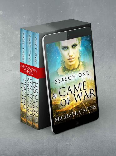 A Game Of War Season One Childhood Dreams The End Of Innocence Playing God Cairns Michael
