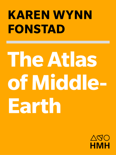 The Atlas Of Middleearth Karen Wynn Fonstad