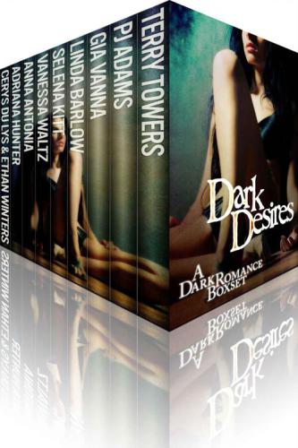 Dark Desires 1st Edition Terry Towers Pj Adams Linda Barlow