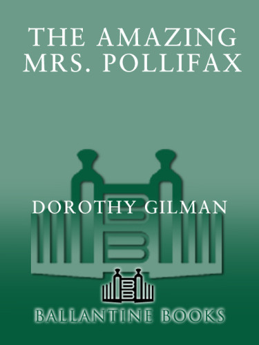 The Amazing Mrs Pollifax Gilman Dorothy