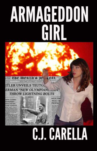 Armageddon Girl Carella C J