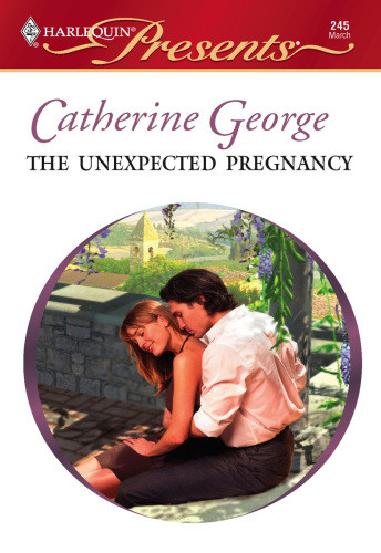 The Unexpected Pregnancy George Catherine