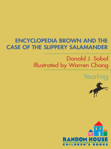 The Case Of The Slippery Salamander Sobol Donald J