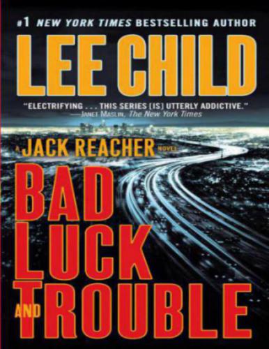 Bad Luck And Trouble Lee Child