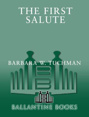 First Salute Tuchman Barbara W