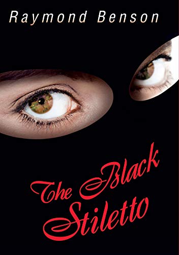 The Black Stiletto Benson Raymond