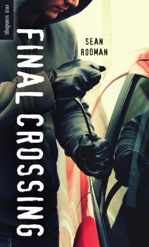 Final Crossing Rodman Sean