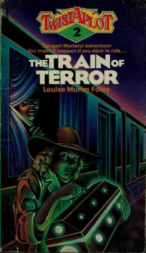 The Train Of Terror Foley Louise Munro