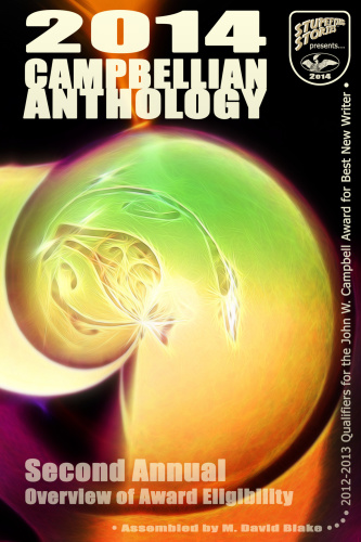 2014 Campbellian Anthology Blake M David Editor
