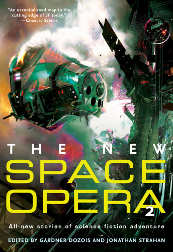 The New Space Opera 02 Dozois Gardner Strahan Jonathan Editor