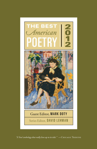The Best American Poetry 2012 Doty Mark Editor