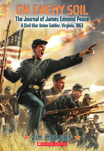 On Enemy Soil The Journal Of James Edmond Pease A Civil War Union Soldier Virginia 1863 Murphy Jim
