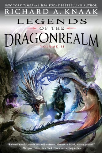 Legends Of The Dragonrealm Vol Ii Knaak Richard A