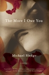The More I Owe You Sledge Michael