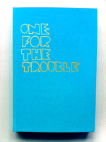 One For The Troublebook Slam Volume I William Boyd Irvine Welsh