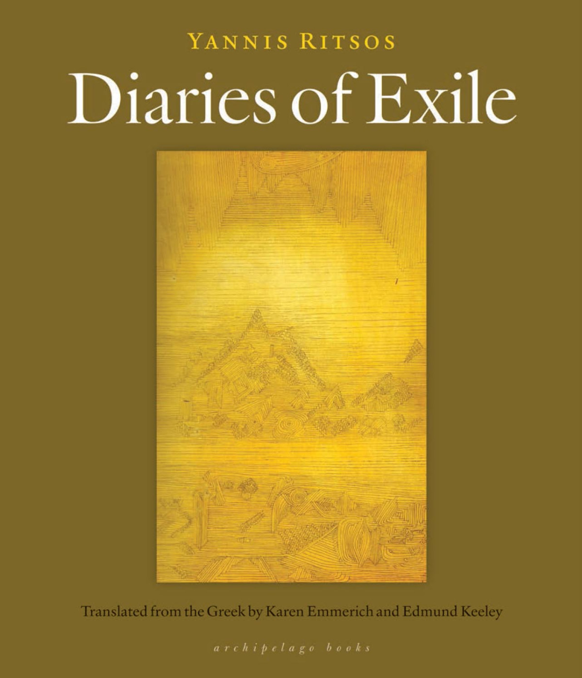Diaries Of Exile Ritsos Yannis
