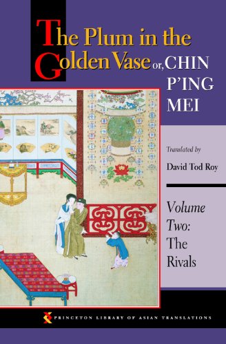 The Plum In The Golden Vase Or Chin Ping Mei The Rivals Sheng Lanling Xiaoxiao Roy David Tod
