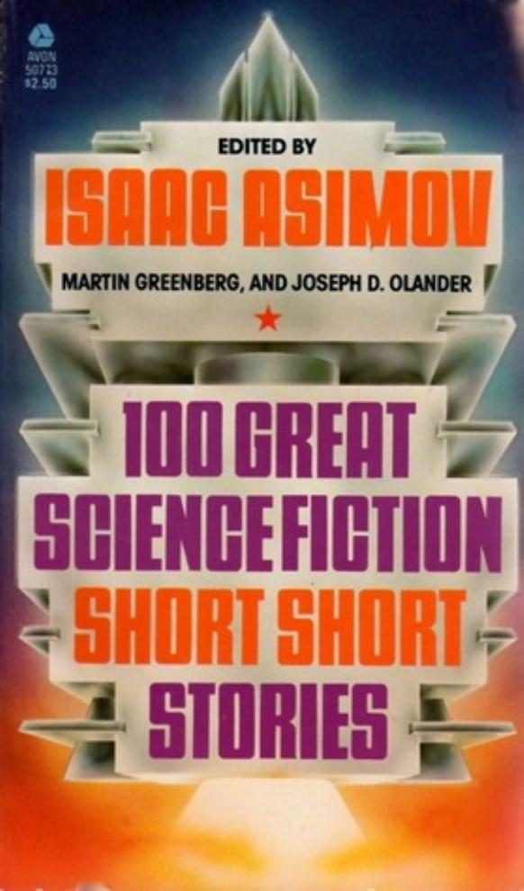 100 Great Science Fiction Short Short Stories Isaac Asimov