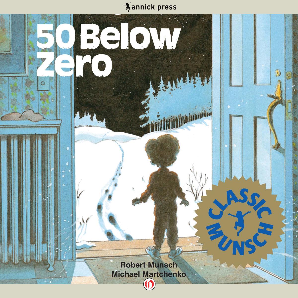 50 Below Zero Munsch Robert