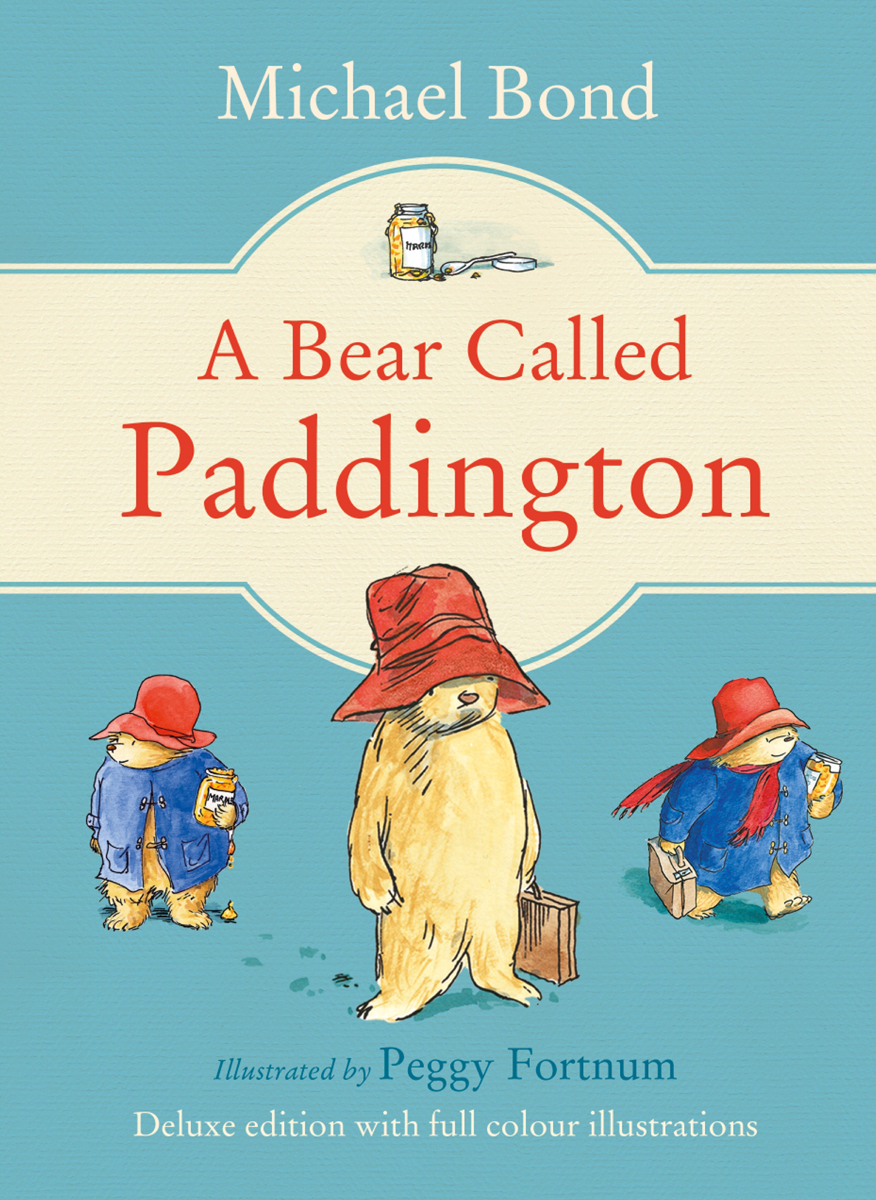 A Bear Called Paddington Michael Bond
