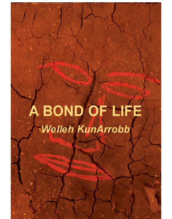A Bond Of Life Kunarrobb Welleh