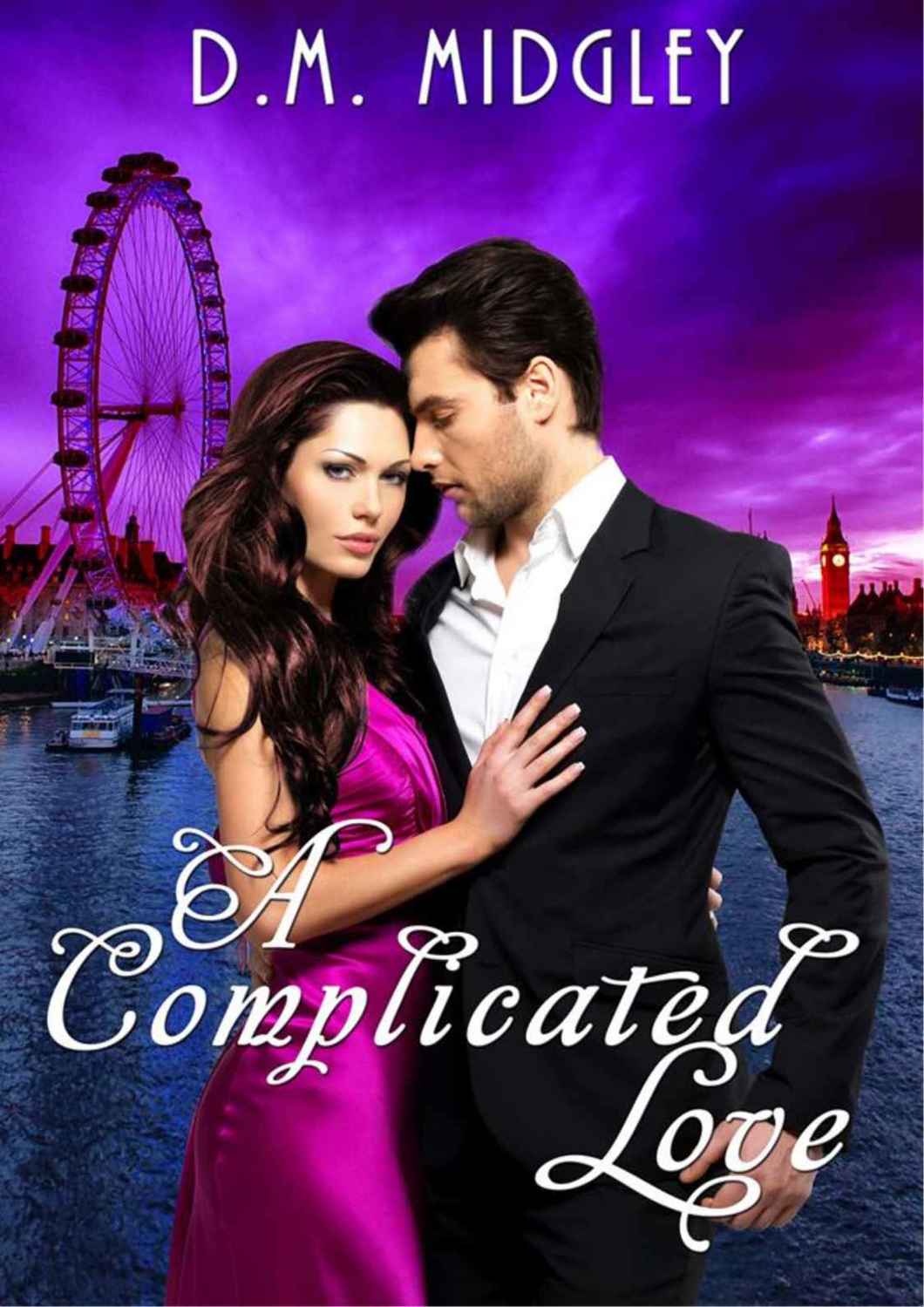 A Complicated Love Midgley D M