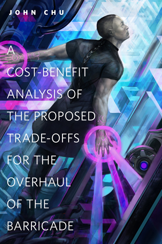 A Costbenefit Analysis Of The Proposed Tradeoffs For The Overhaul Of The Barricade John Chu